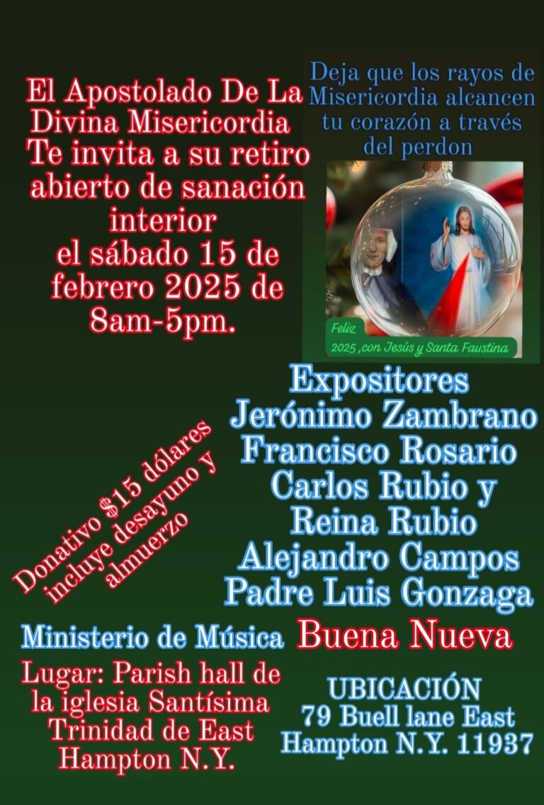 La Iglesia Santísima Trinidad tiene el honor de invitarle a un Retiro Abierto de Superación Interior